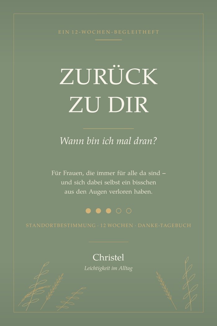 Cover des Begleitbuchs „Zurück zu dir – Wann bin ich mal dran?“